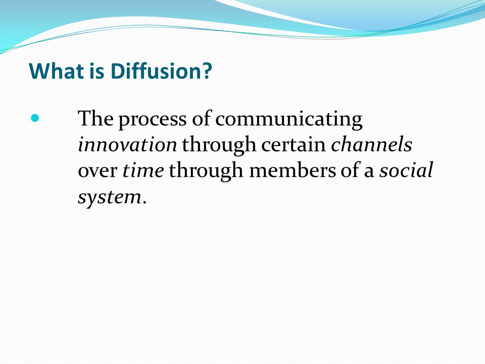 What is Diffusion.