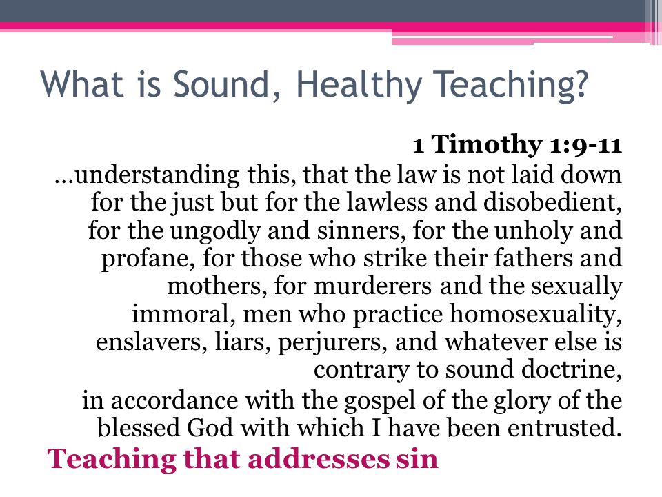 What is Sound, Healthy Teaching.