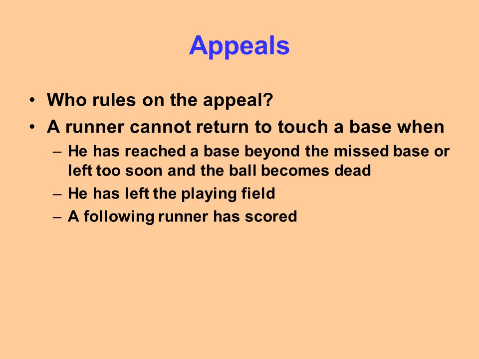 Appeals Who rules on the appeal.