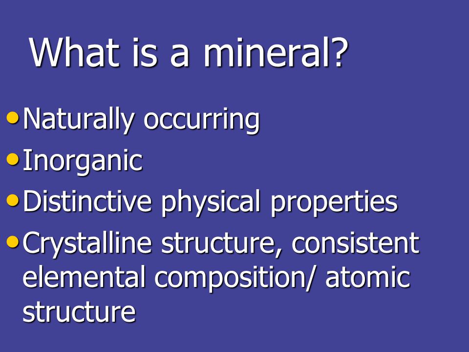 What is a mineral.