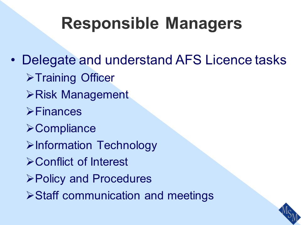 Responsible Managers - Practical Tips Sole RM’s - look for a relieving option.