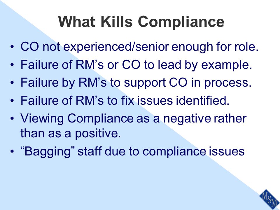 Changes In Compliance Process Increase checking frequency/scope in problem or high risk areas.