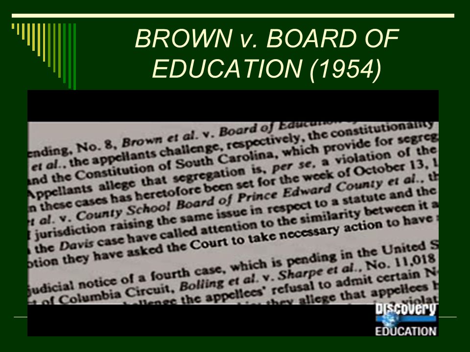 BROWN v. BOARD OF EDUCATION (1954)