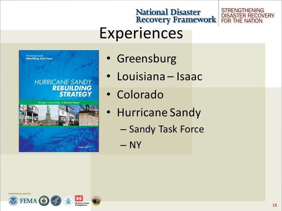 18 Experiences Greensburg Louisiana – Isaac Colorado Hurricane Sandy – Sandy Task Force – NY