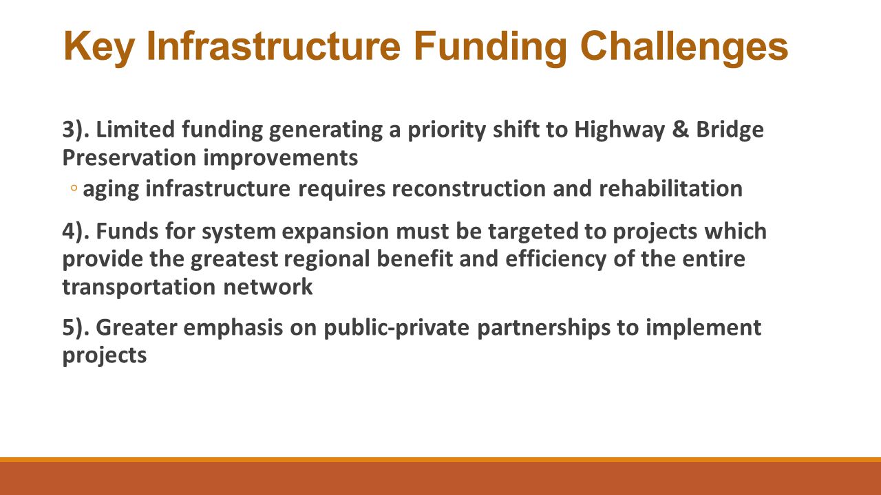 Key Infrastructure Funding Challenges 3).