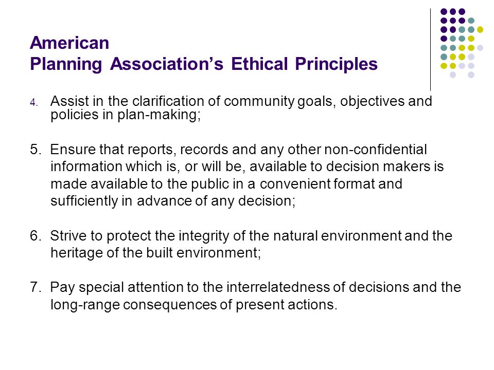 American Planning Association’s Ethical Principles 4.