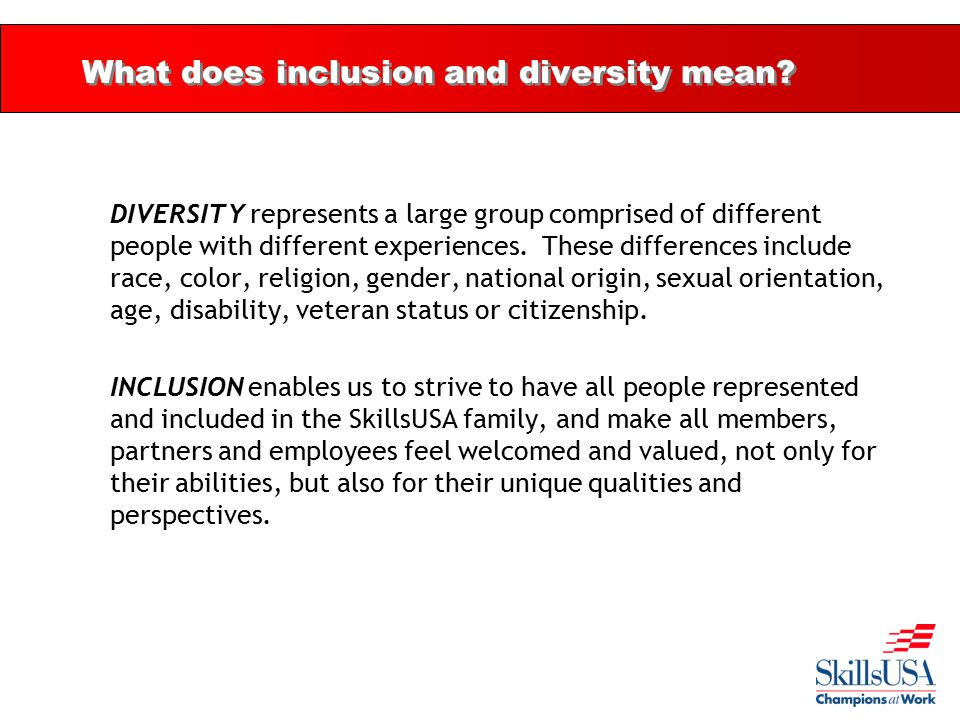 What does inclusion and diversity mean.