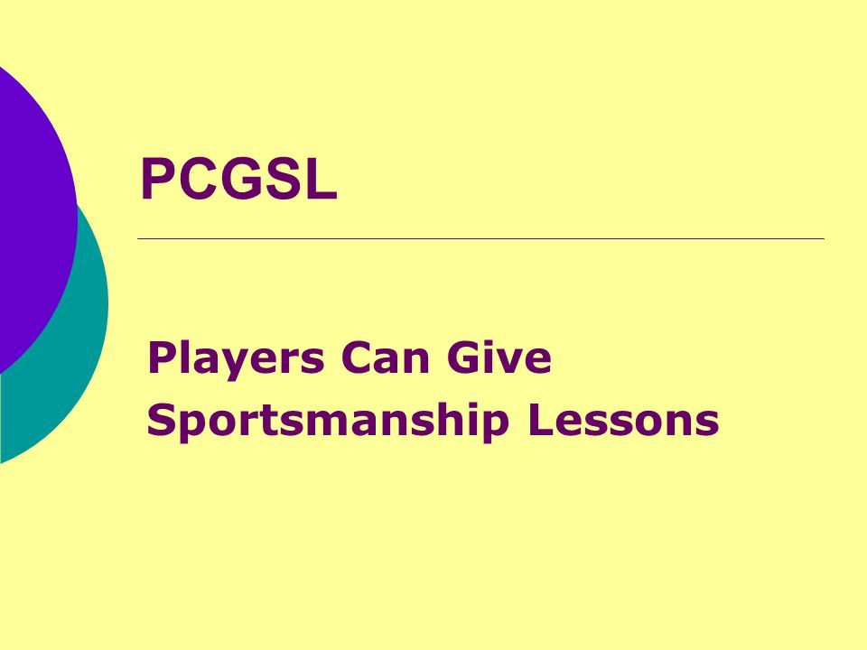 PCGSL Players Can Give Sportsmanship Lessons