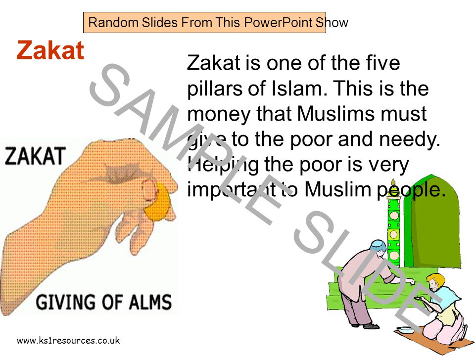 Zakat Zakat is one of the five pillars of Islam.