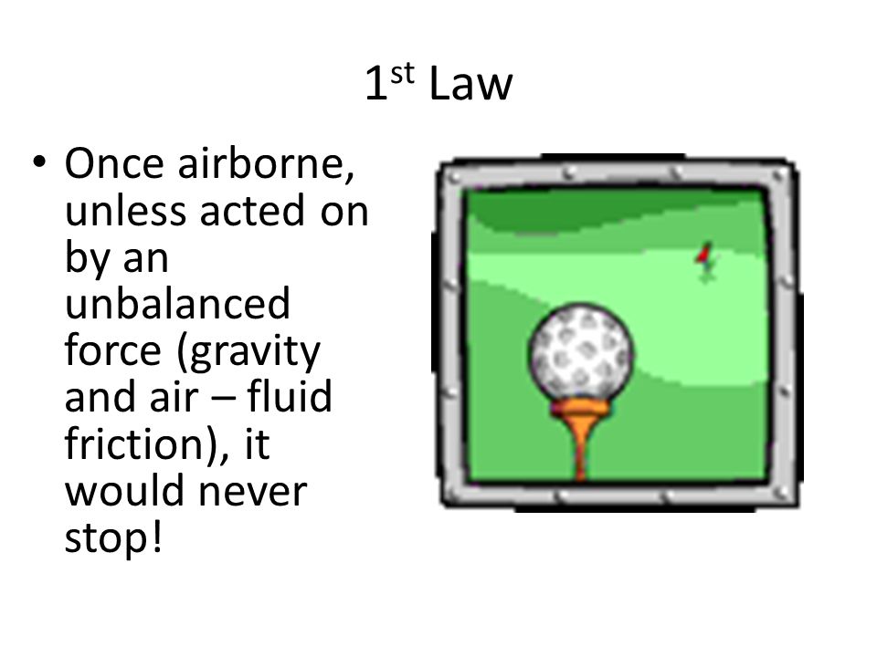 1 st Law Inertia is the tendency of an object to resist changes in its velocity: whether in motion or motionless.