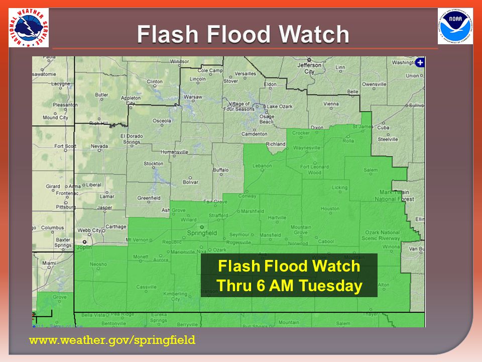 Flash Flood Watch   Flash Flood Watch Thru 6 AM Tuesday