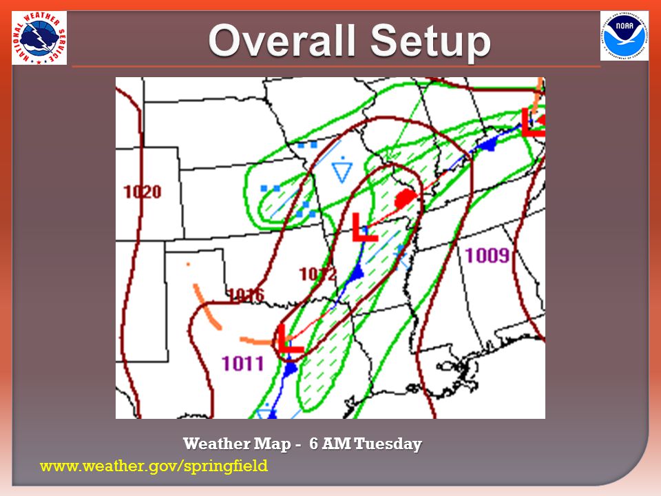 Overall Setup   Weather Map - 6 AM Tuesday