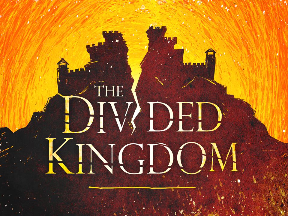 The Divided Kingdom