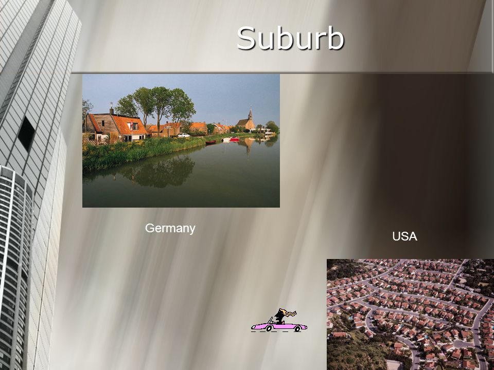 Suburb Germany USA