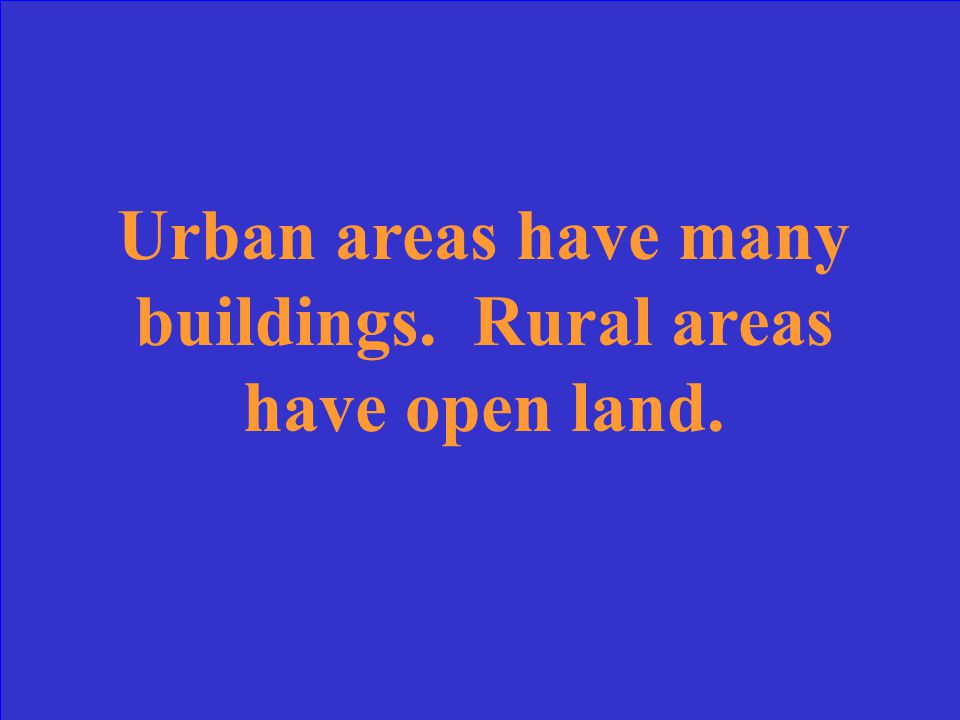 How are urban and rural areas different