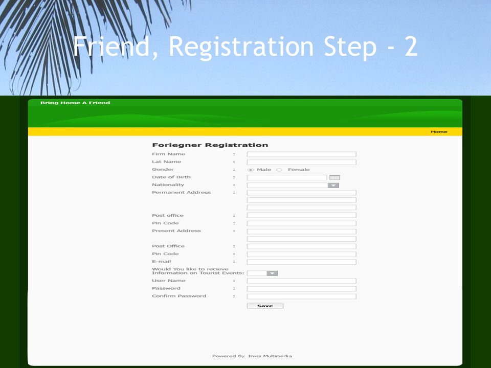 Friend, Registration Step - 2