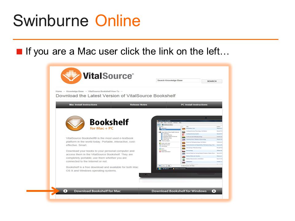 Swinburne Online  If you are a Mac user click the link on the left…