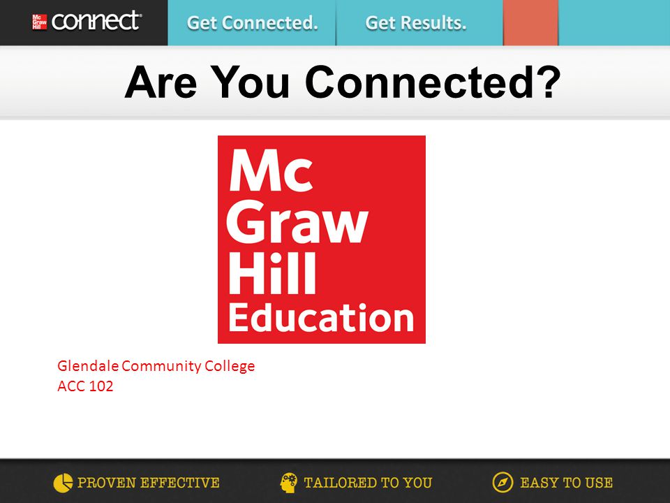 Are You Connected Glendale Community College ACC 102