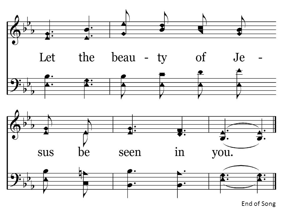 454 - Let The Beauty Of Jesus Be Seen End of Song