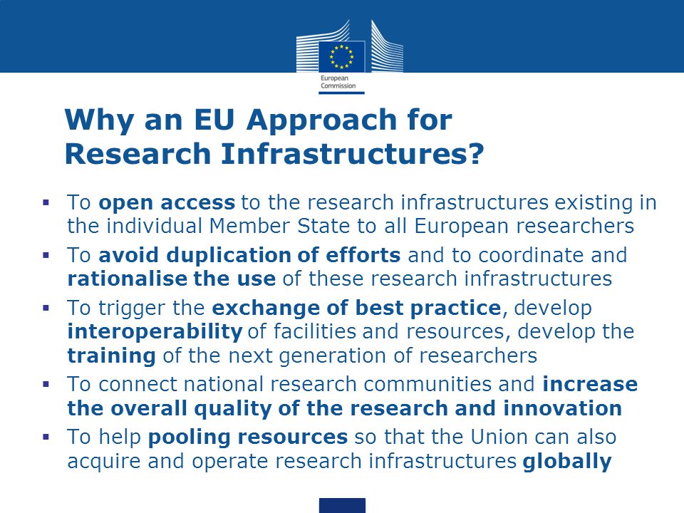 Why an EU Approach for Research Infrastructures.