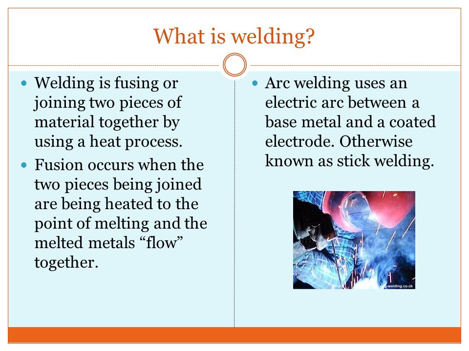 What is welding.