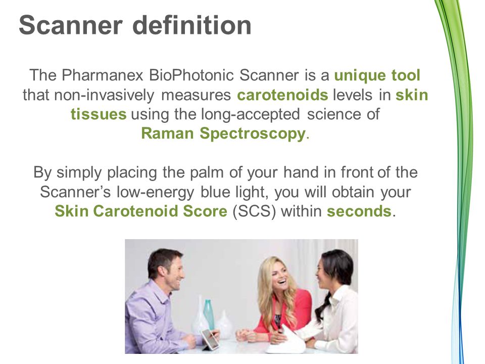SCANNER DEFINITION. SCANNER CAROTENOIDS RAMAN SPECTROSCOPY. - ppt download