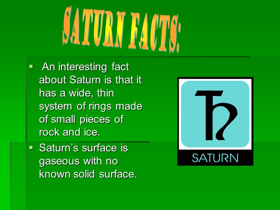 Saturn is the 6 th planet. Saturn is the 6 th planet.