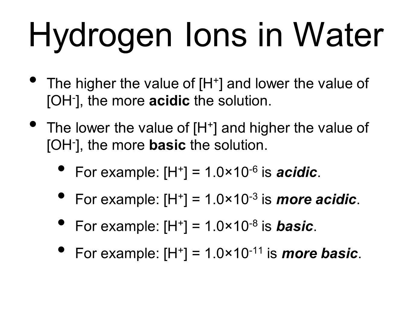 Hydrogen Ions and Acidity The Ionization of Water and pH. - ppt download