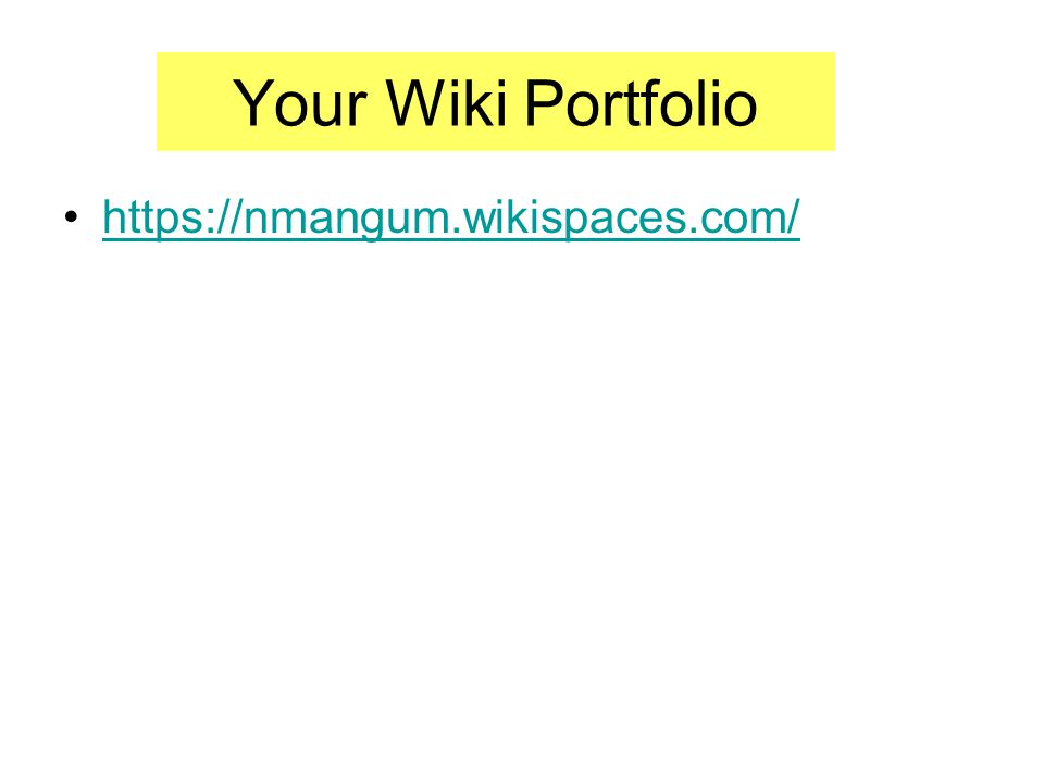 Your Wiki Portfolio