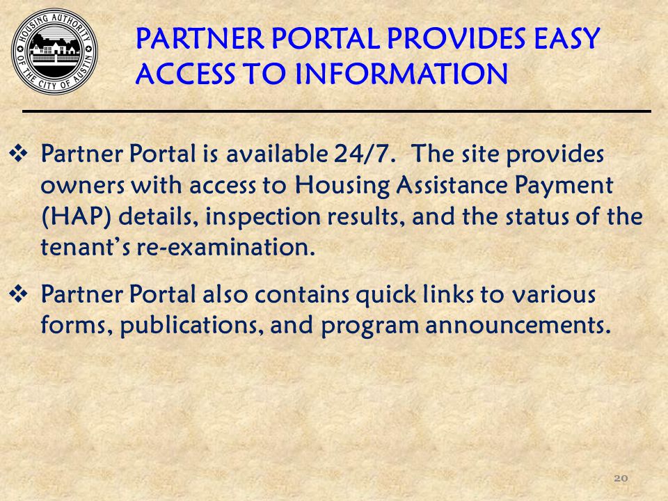  Partner Portal is available 24/7.