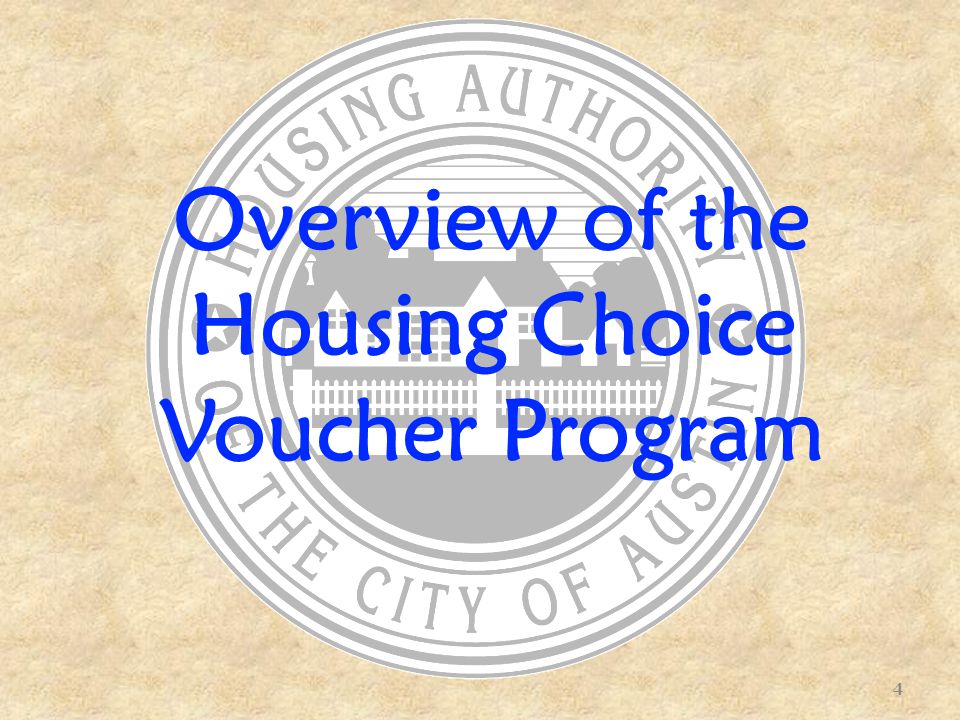 Overview of the Housing Choice Voucher Program 4