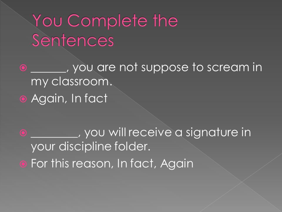  This week, you will again be required to complete spelling sentences.