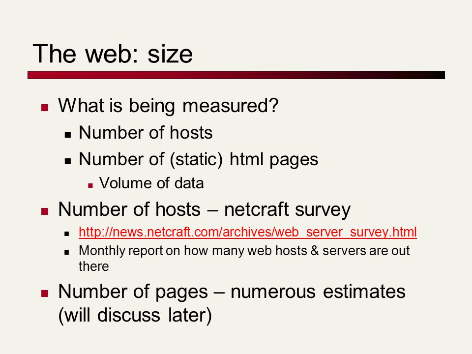 The web: size What is being measured.