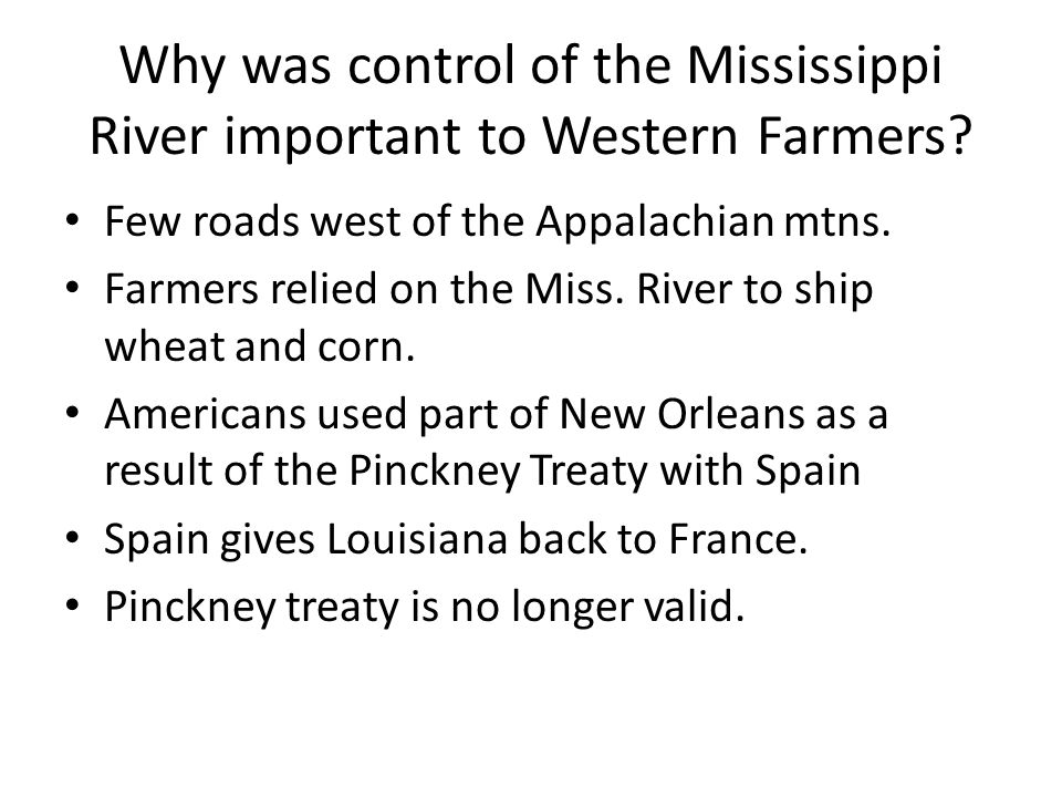 Why was control of the Mississippi River important to Western Farmers.