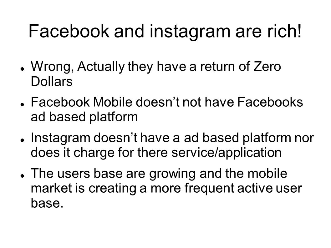 Facebook and instagram are rich.