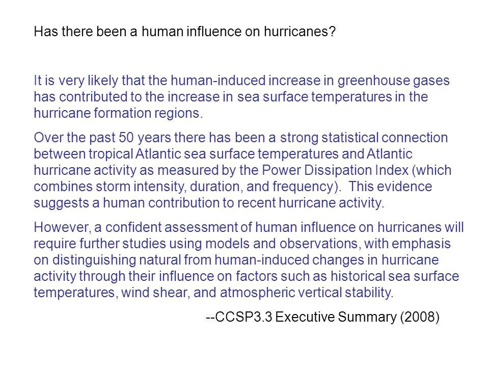 Has there been a human influence on hurricanes.