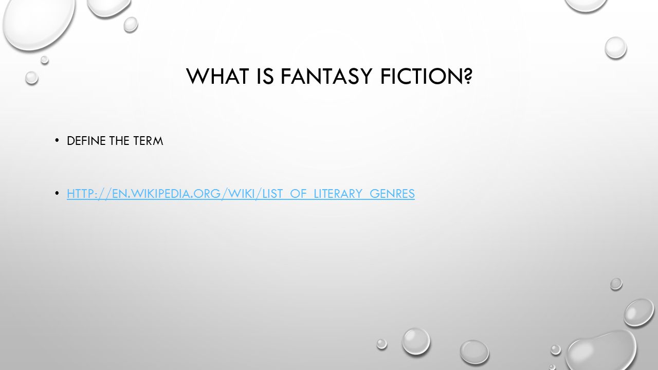 WHAT IS FANTASY FICTION DEFINE THE TERM