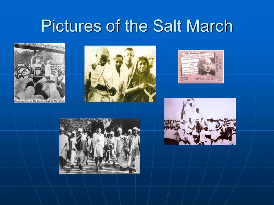 Pictures of the Salt March