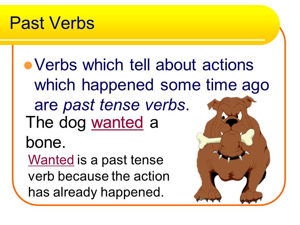 Present tense verbs s esies Many present tense verbs end with s, but some end with es, or ies.