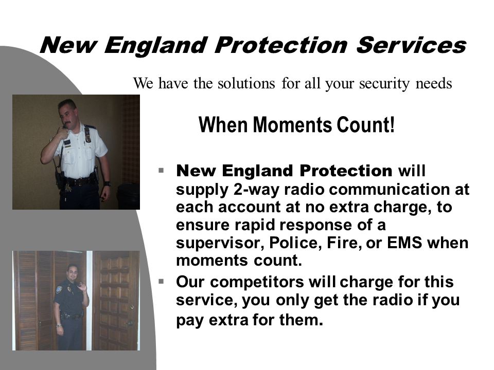 A Serious Business  We at New England Protection, take security very seriously.