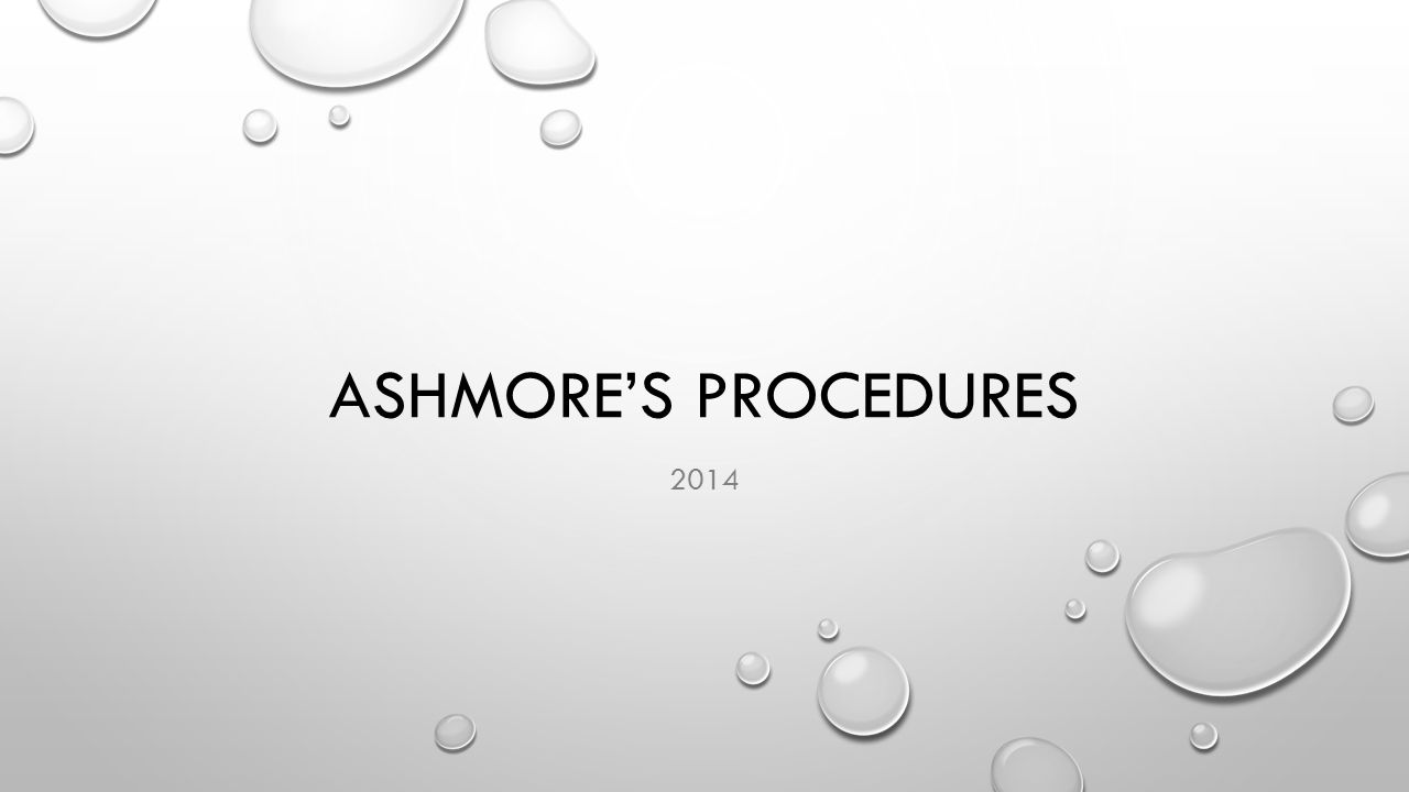 ASHMORE’S PROCEDURES 2014