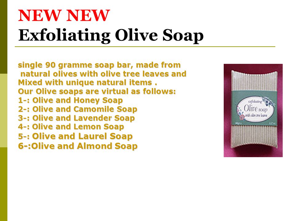 NEW NEW Exfoliating Olive Soap single 90 gramme soap bar, made from natural olives with olive tree leaves and natural olives with olive tree leaves and Mixed with unique natural items.