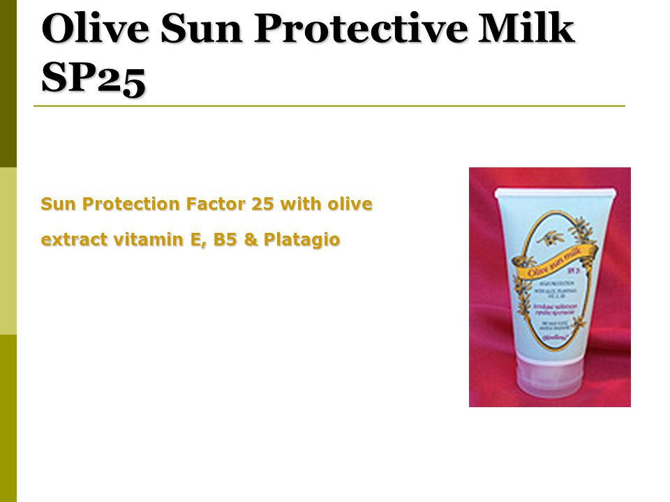 Olive Sun Protective Milk SP25 Sun Protection Factor 25 with olive extract vitamin E, B5 & Platagio