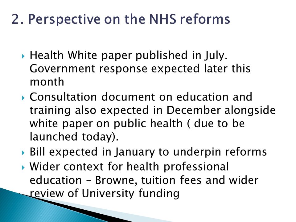  Health White paper published in July.