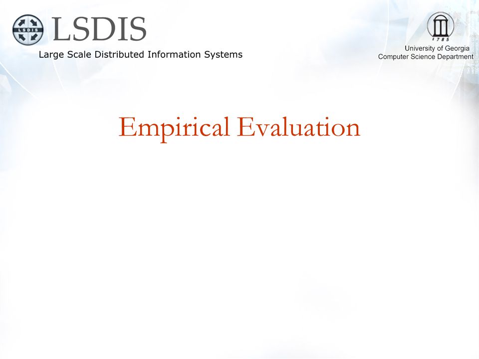 Empirical Evaluation