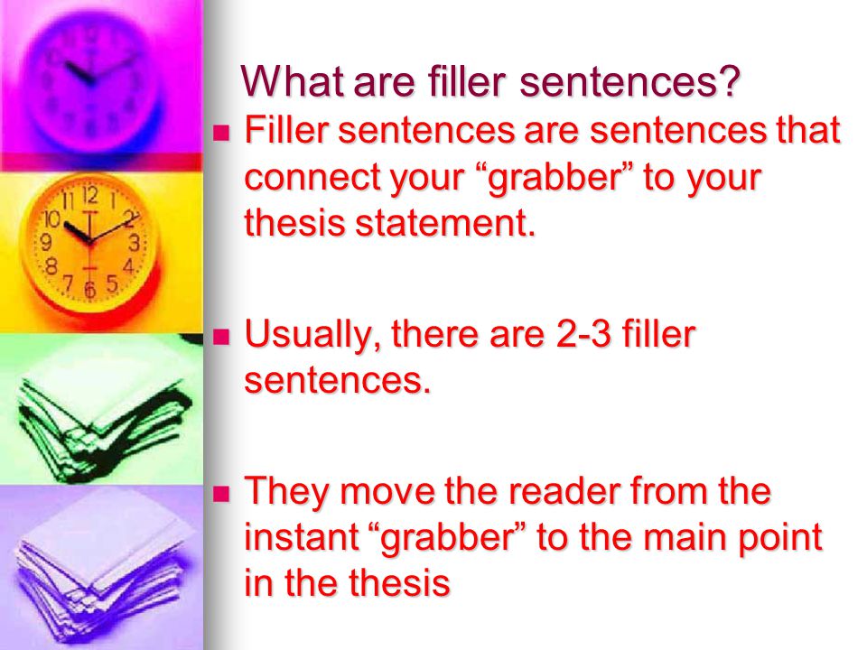 What are filler sentences.