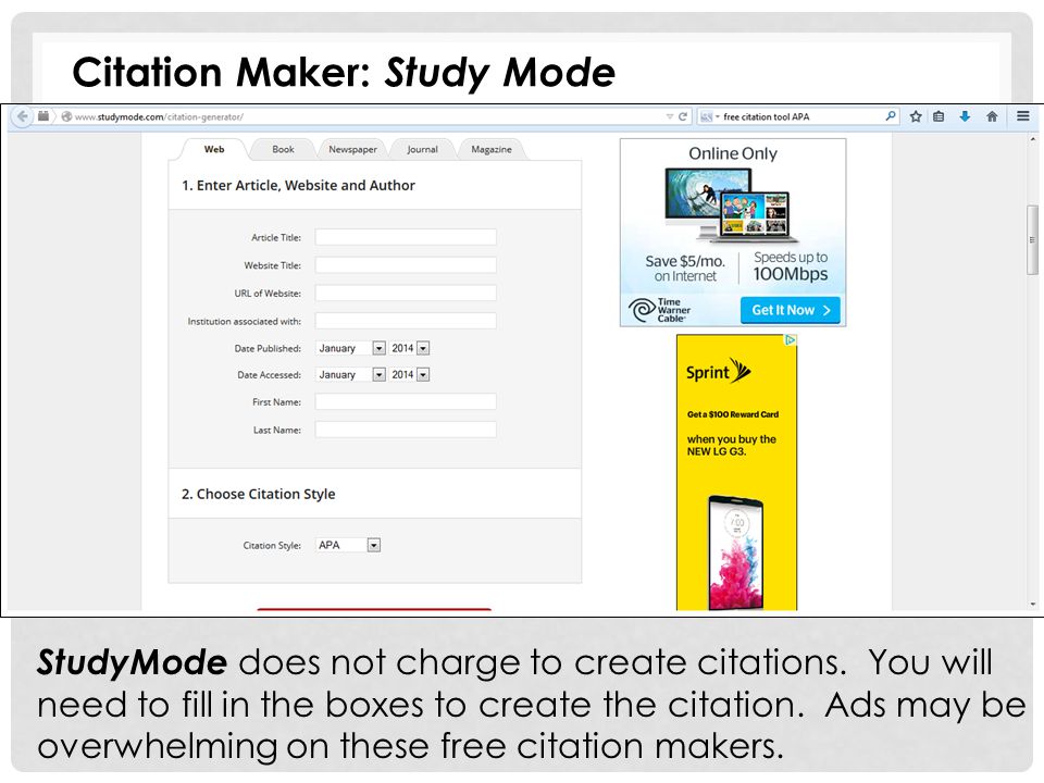Citation Maker: Study Mode StudyMode does not charge to create citations.