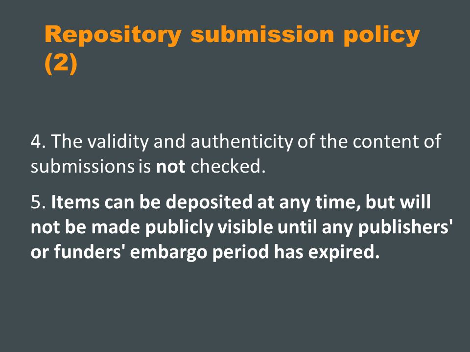 Repository submission policy (2) 4.
