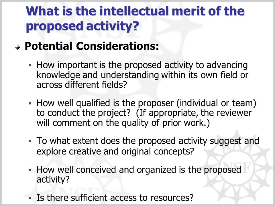 What is the intellectual merit of the proposed activity.
