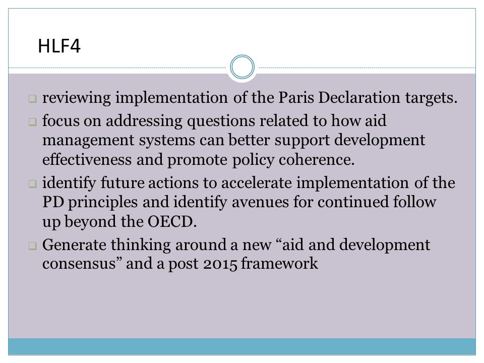 HLF4  reviewing implementation of the Paris Declaration targets.